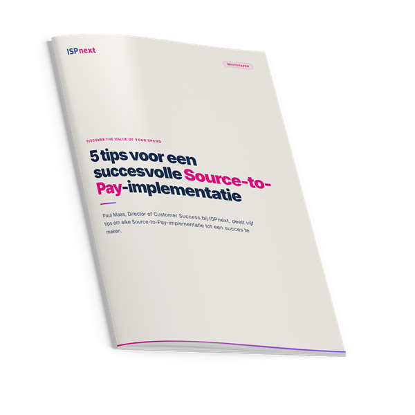 Whitepaper: 5 tips voor een succesvolle Source-to-Pay-implementatie